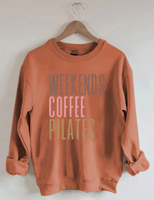 Weekends Coffee Pilates Sweatshirt
