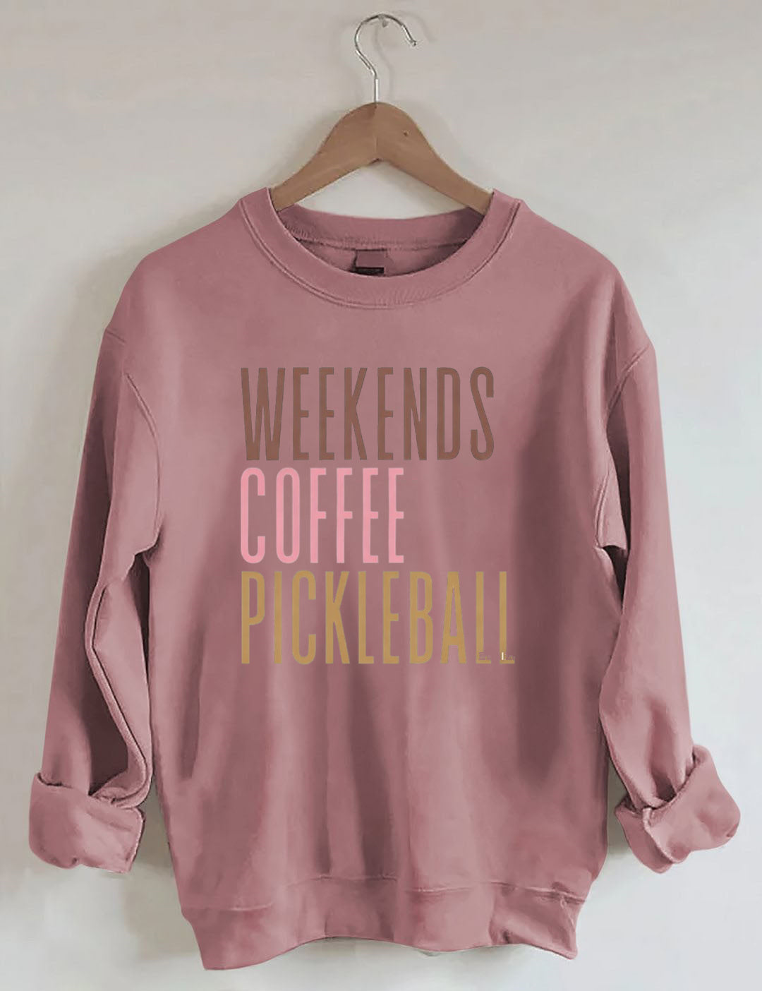Weekends Coffee Pickleball Sweatshirt
