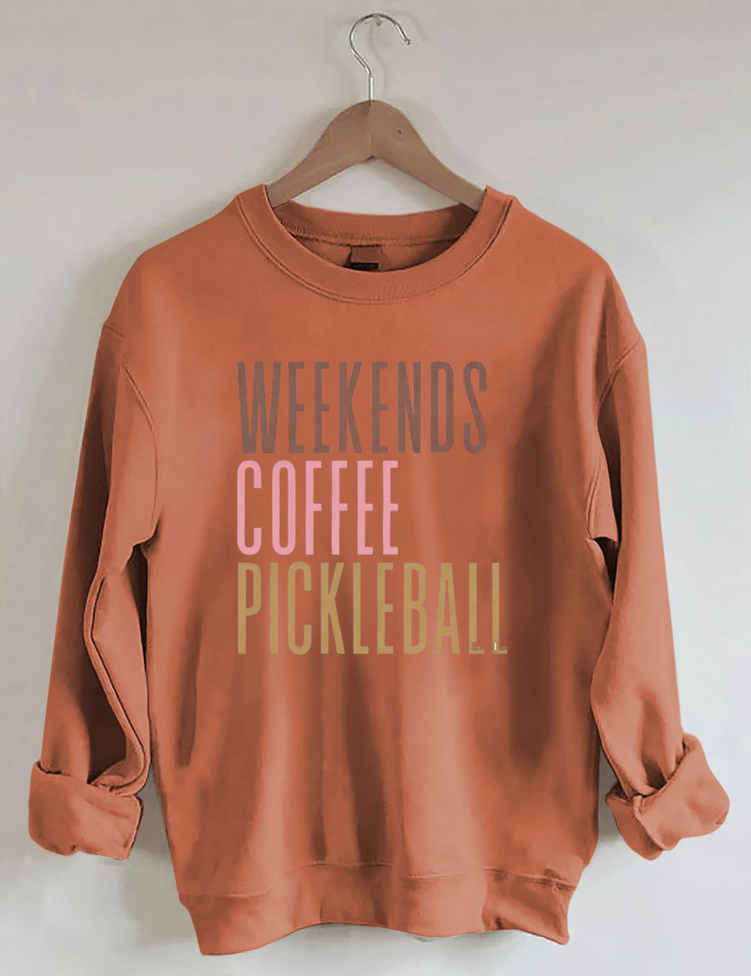Weekends Coffee Pickleball Sweatshirt