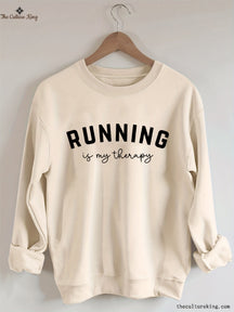 Running Is My Therapy Sweatshirt