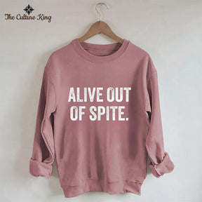 Alive Out Of Spite Letter Print Sweatshirt