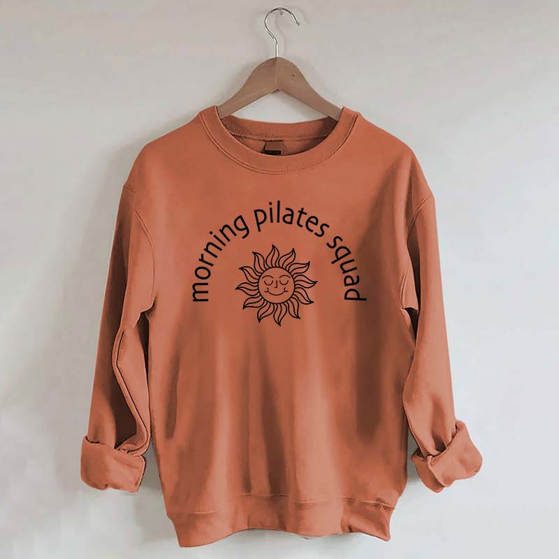 Morning Pilates Squad Workout Sweatshirt