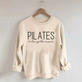 Pilates Is Always The Answer Sweatshirt