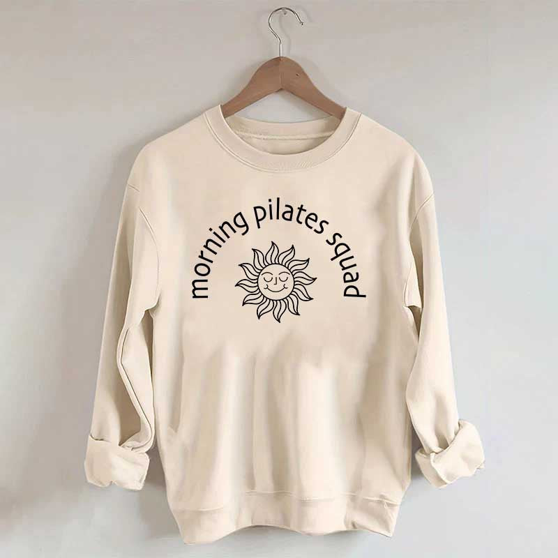 Morning Pilates Squad Workout Sweatshirt