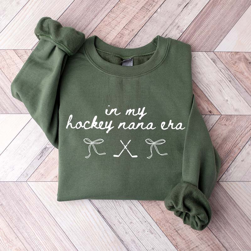 In My Hockey Nana Era Sweatshirt