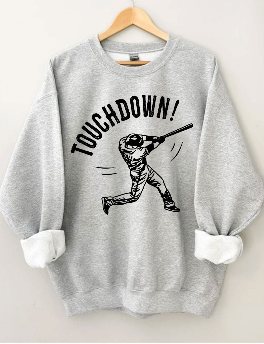 Touchdown Baseball Joke Sweatshirt