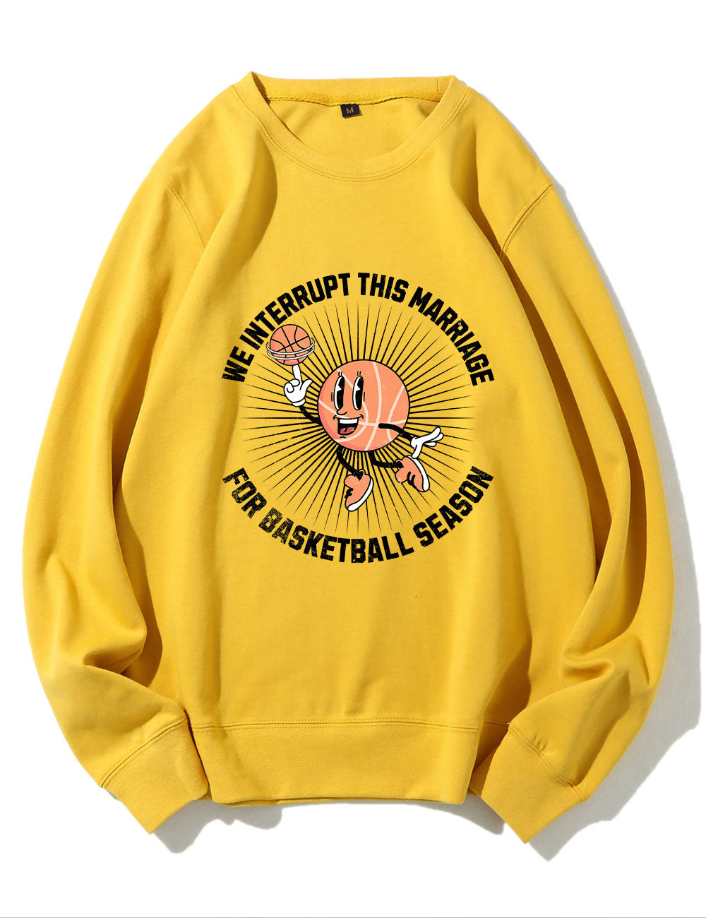 We Interrupt This Marriage Basketball Season Sweatshirt
