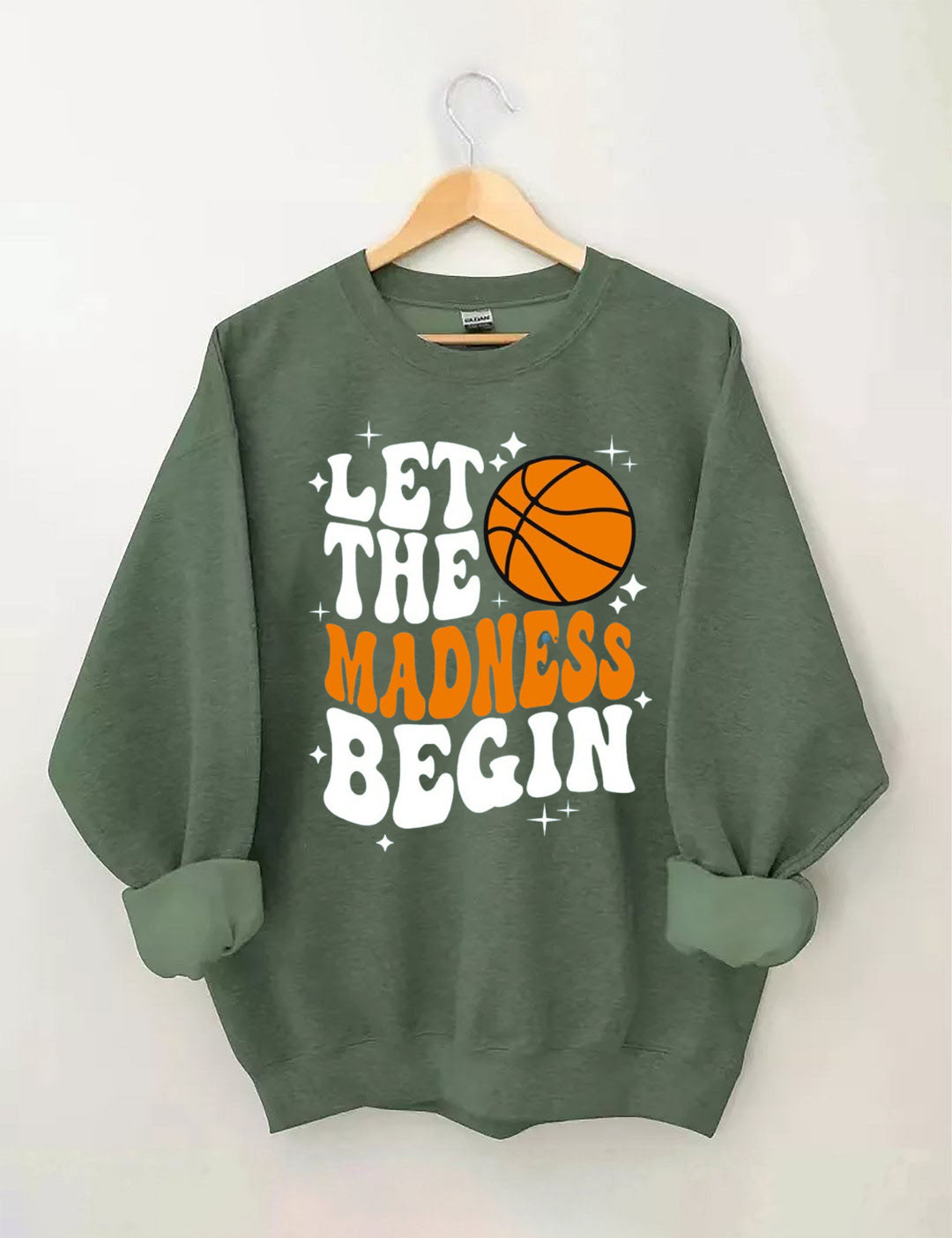 Let The Madness Begin, Basketball Lover Sweatshirt