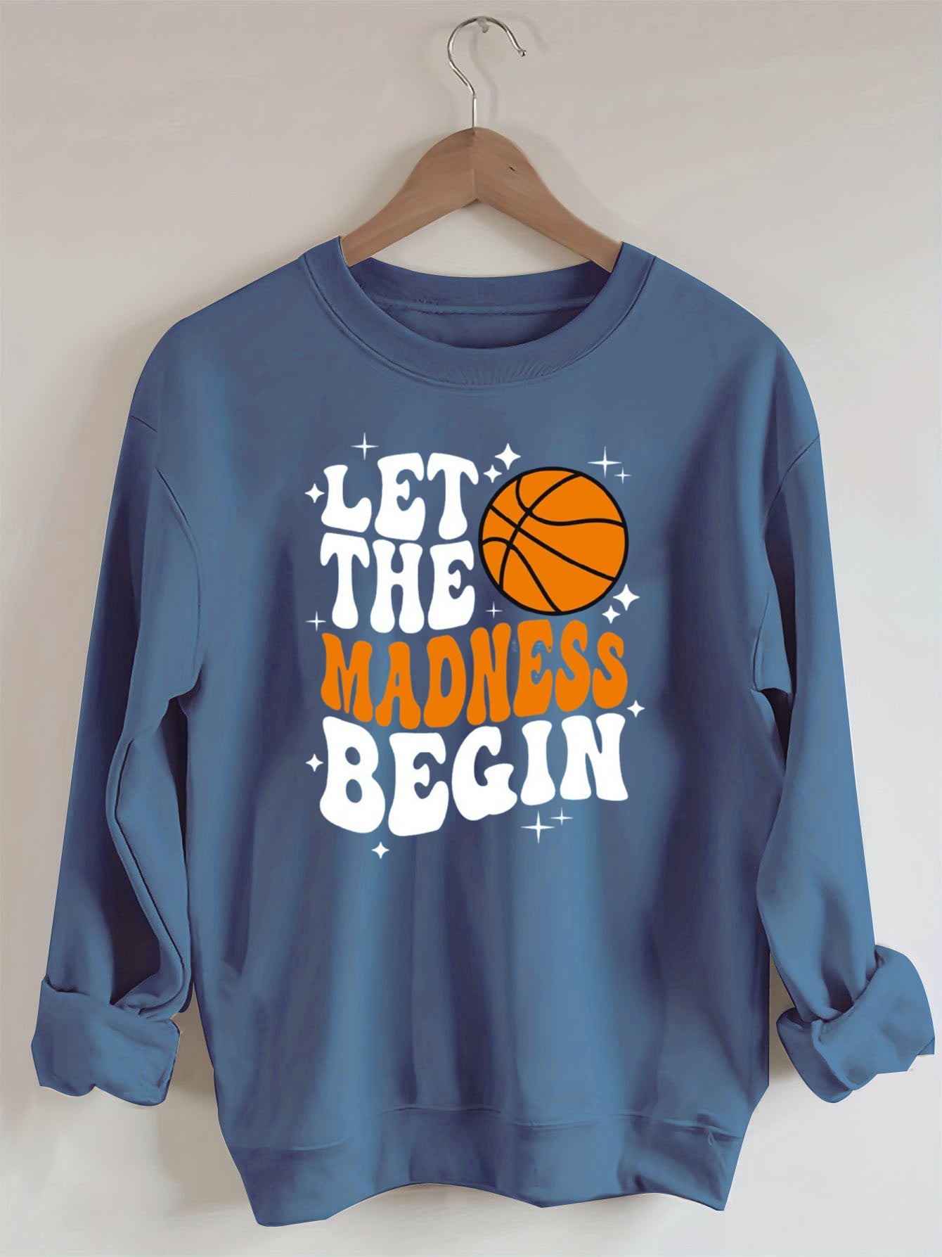 Let The Madness Begin, Basketball Lover Sweatshirt