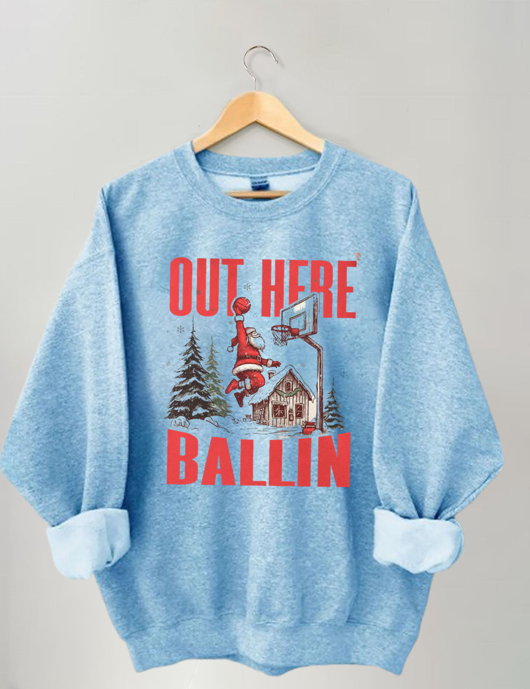 Out Here Ballin Santa Basketball Sweatshirt