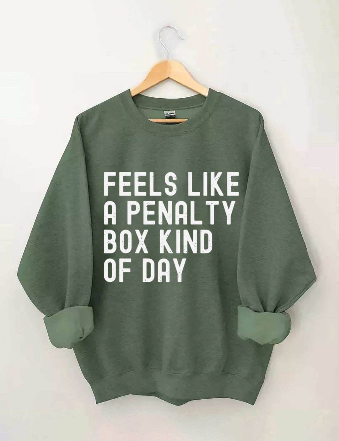 Feels Like a Penalty Box Kind of Day£¬Hockey Sweatshirt