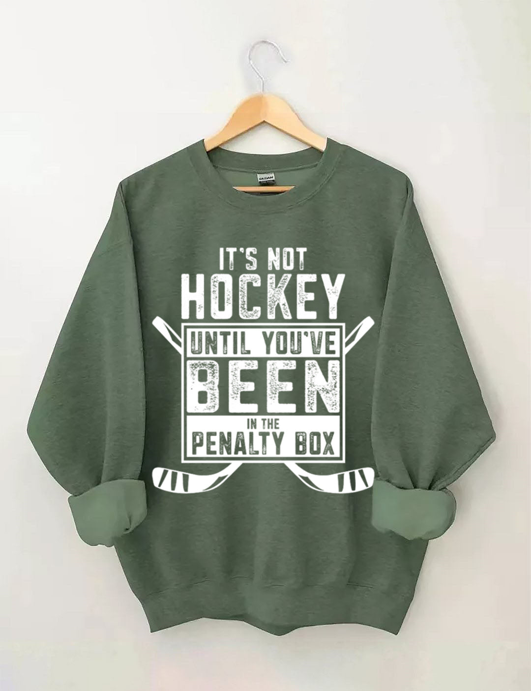 It's Not Hockey Until You've Been In The Penalty Box Sweatshirt