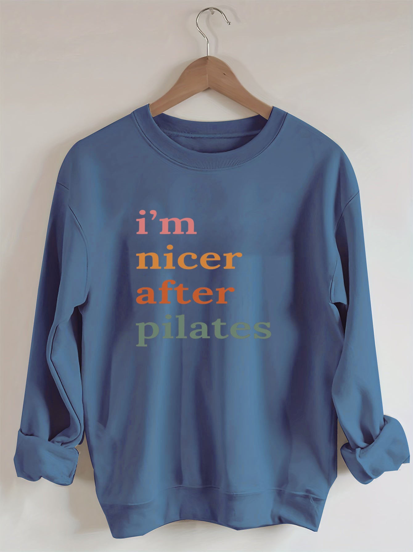 I'm Nicer After Pilates Sweatshirt