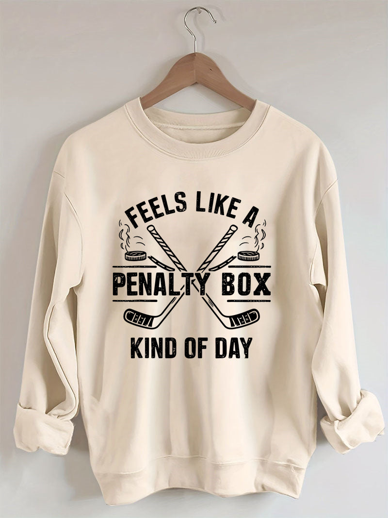 Hockey Penalty Box Sweatshirt.