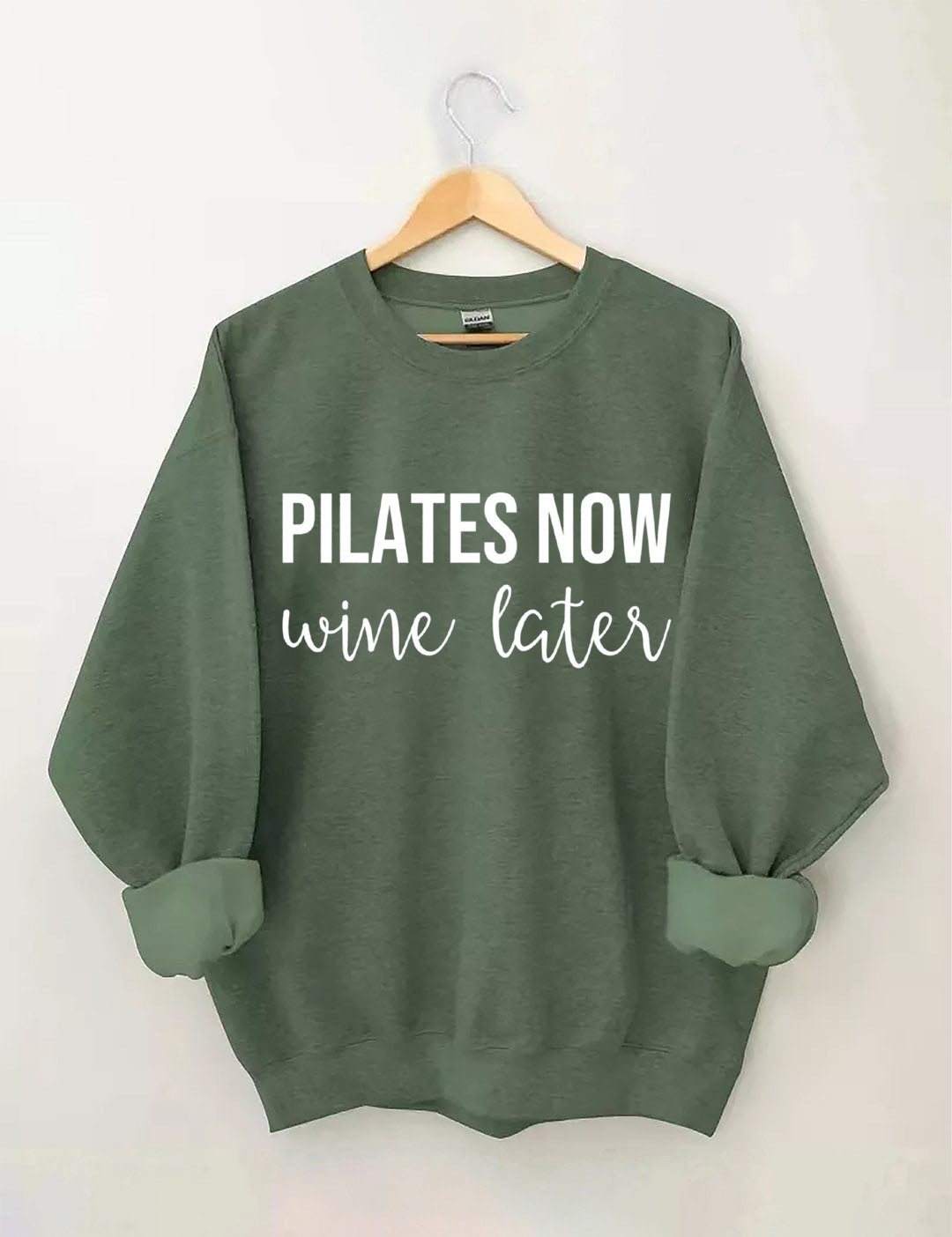 Pilates Now Wine Later Sweatshirt