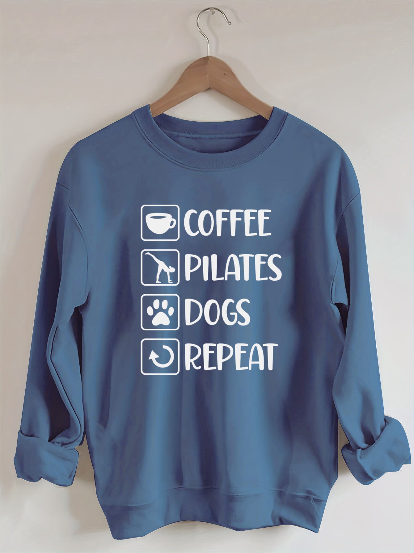Coffee, Pilates, Dogs, Repeat Sweatshirt