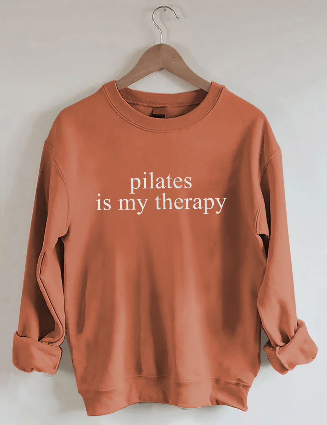 Pilates Is My Therapy Sweatshirt