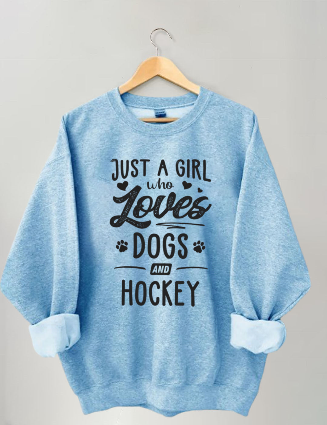 Just A Girl Who Loves Dogs And Hockey Sweatshirt
