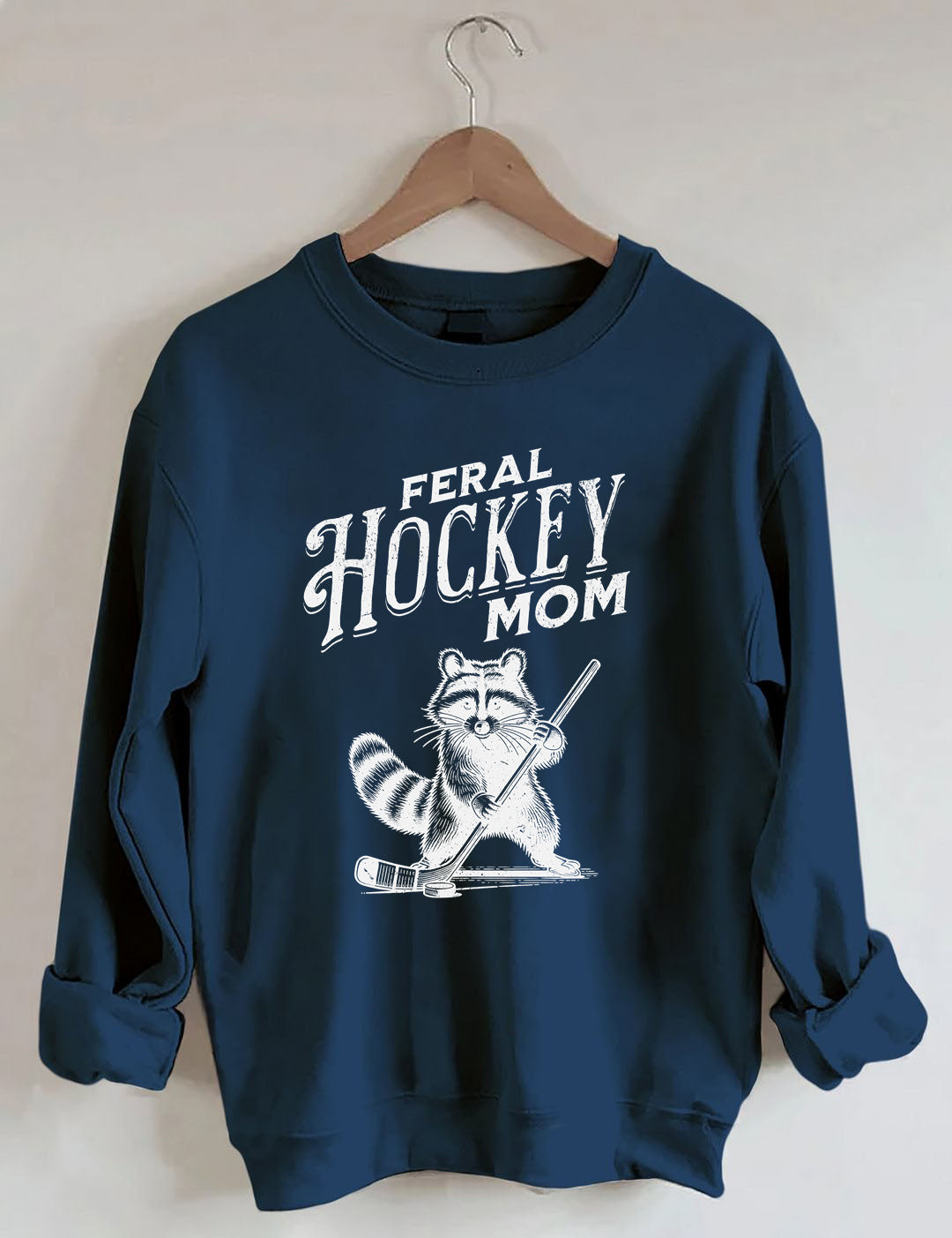 Feral Hockey Mom Sweatshirt