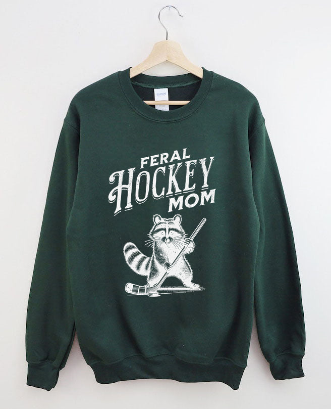 Feral Hockey Mom Sweatshirt