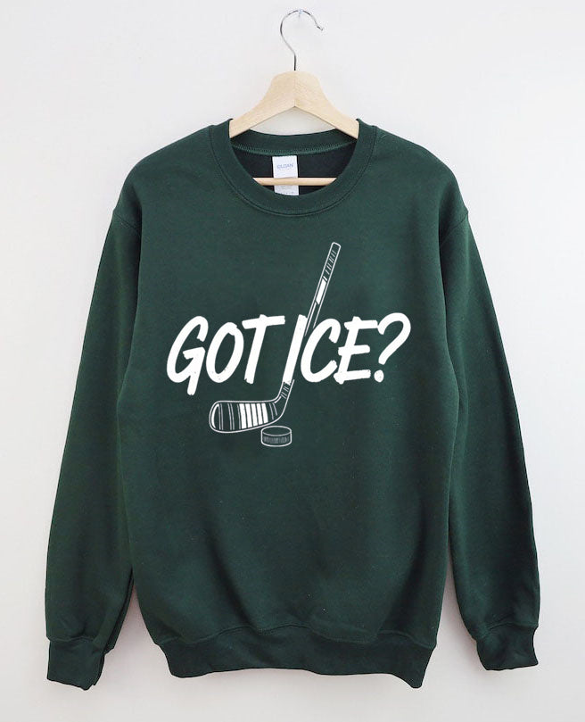 Funny Got Ice Hockey Sweatshirt