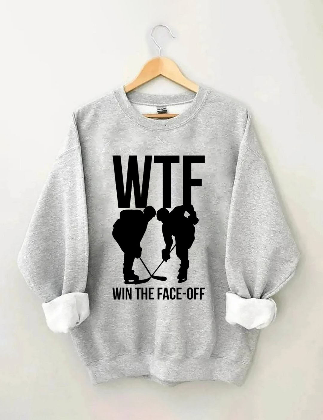 WTF Win The Face-off Hockey Sweatshirt