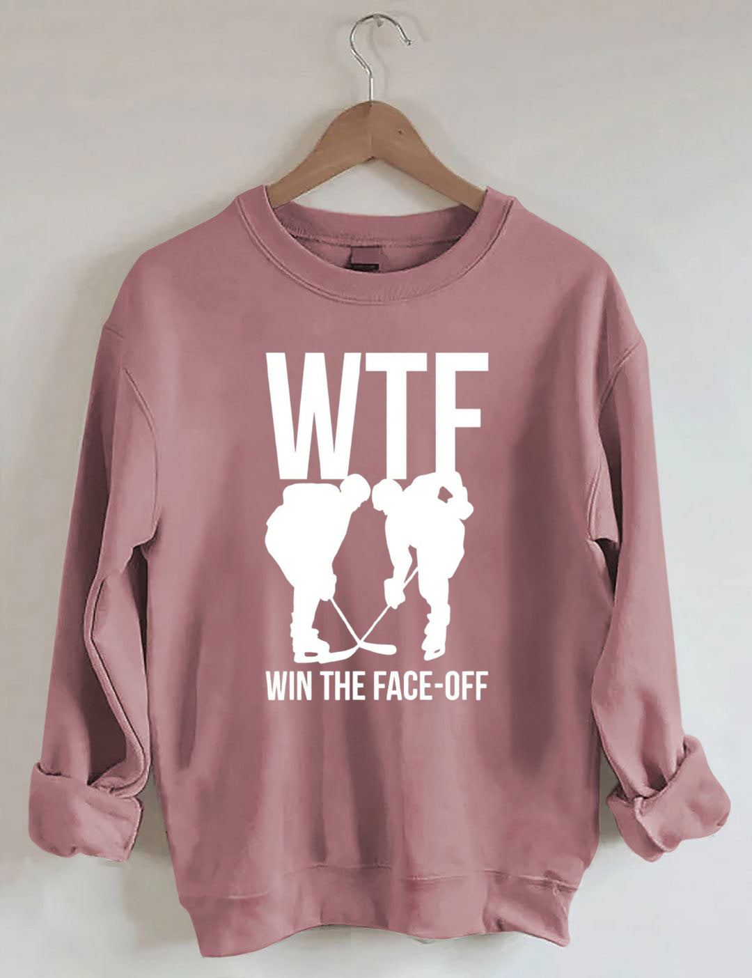 WTF Win The Face-off Hockey Sweatshirt