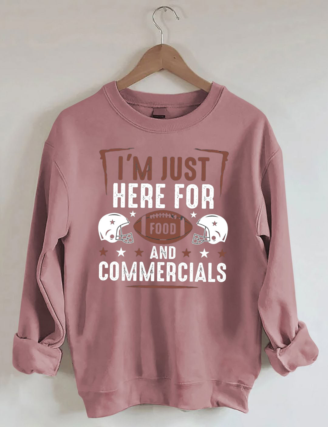 I'm Just Here for the Snacks Football Sweatshirt