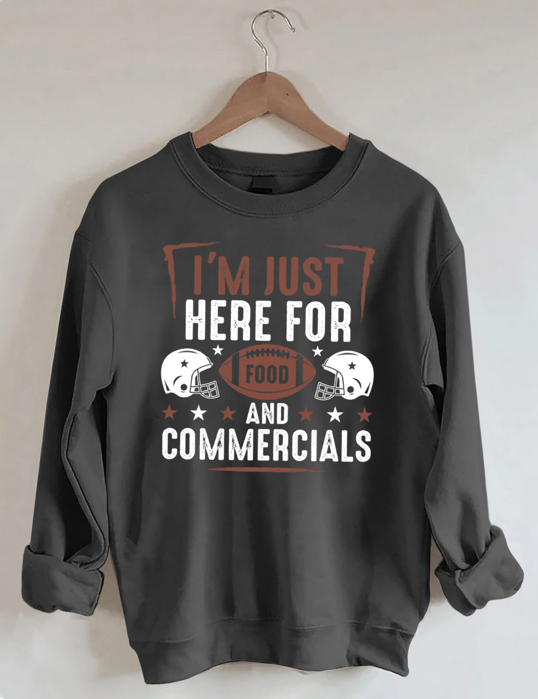 I'm Just Here for the Snacks Football Sweatshirt