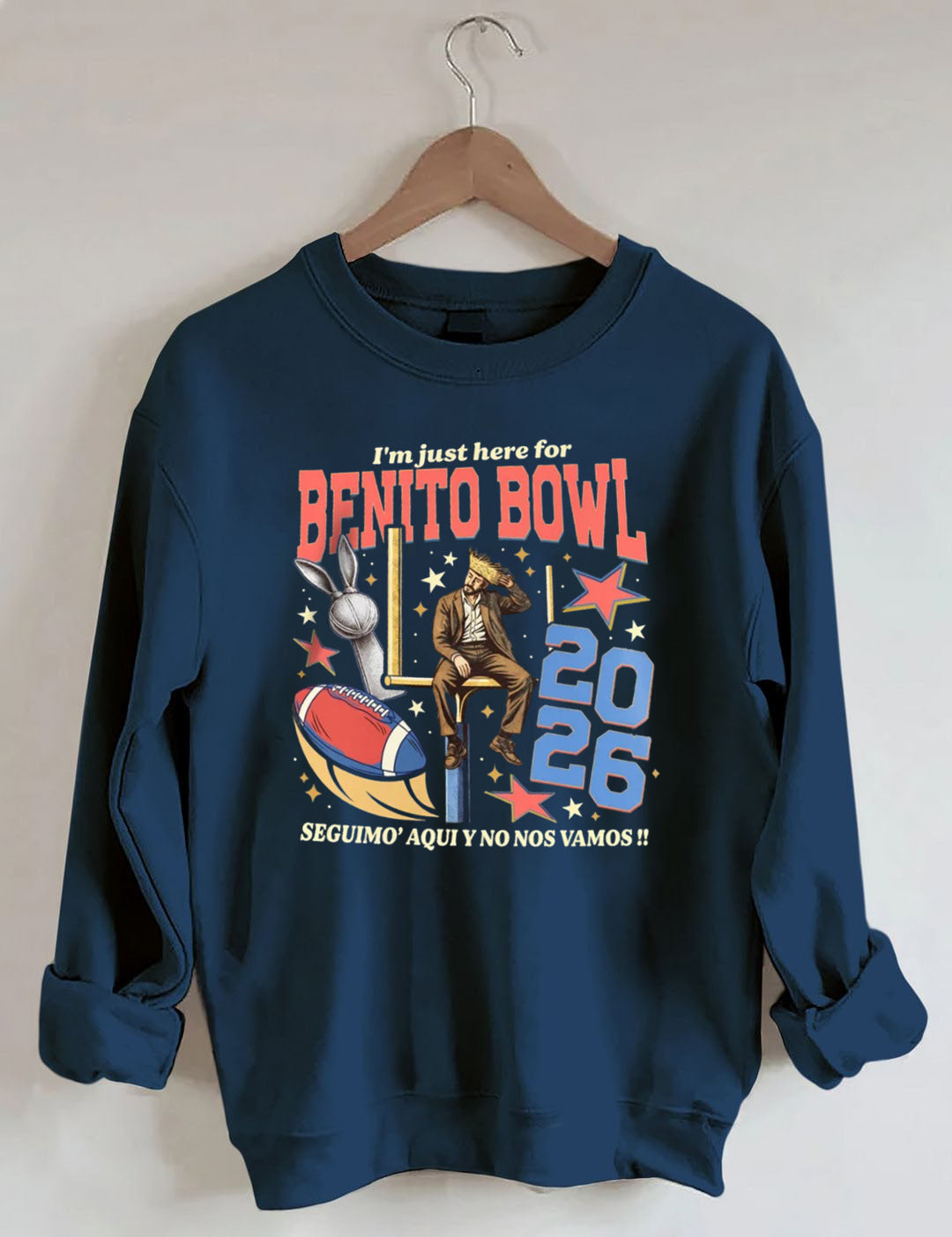 I’m Just Here For The Benito Bowl,Halftime Music Show 2026 , Game Day Outfit, Football Fan Sweatshirt