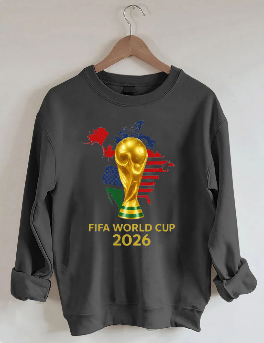 FIFA World Cup 2026 , USA Canada Mexico Soccer, Football Fan , World Cup Gift Sweatshirt