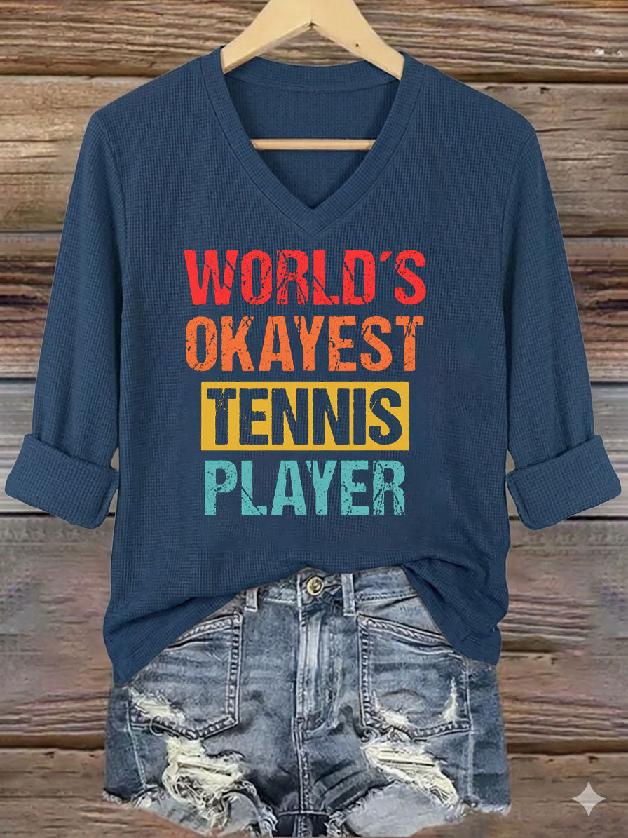 V-Neck World's Okayest Tennis Player T-Shirt