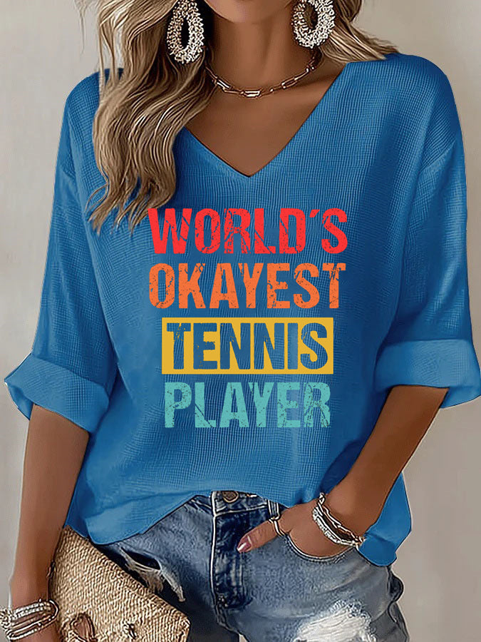 V-Neck World's Okayest Tennis Player T-Shirt