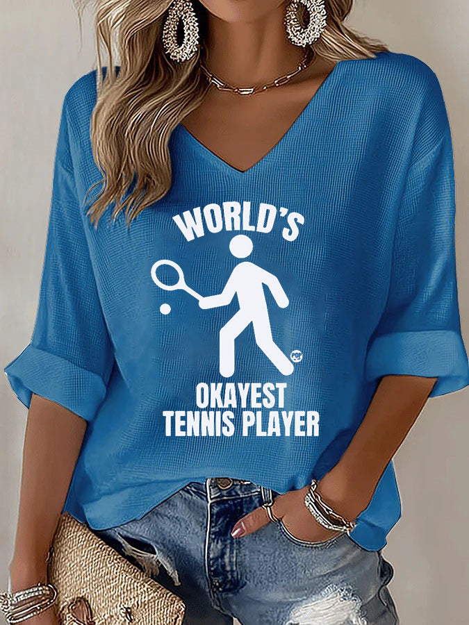 V-Neck World's Okayest Tennis Player T-Shirt