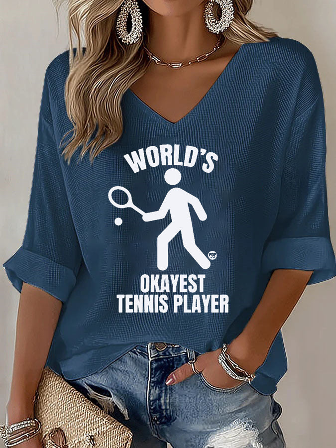 V-Neck World's Okayest Tennis Player T-Shirt