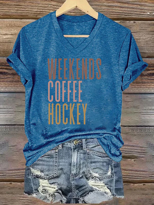 V Neck Weekends Coffee Hockey T-shirt