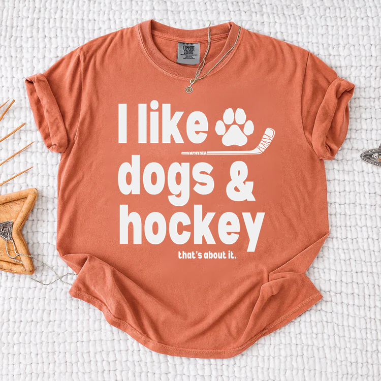 Comfort Colors I Like Dogs And Hockey T-shirt