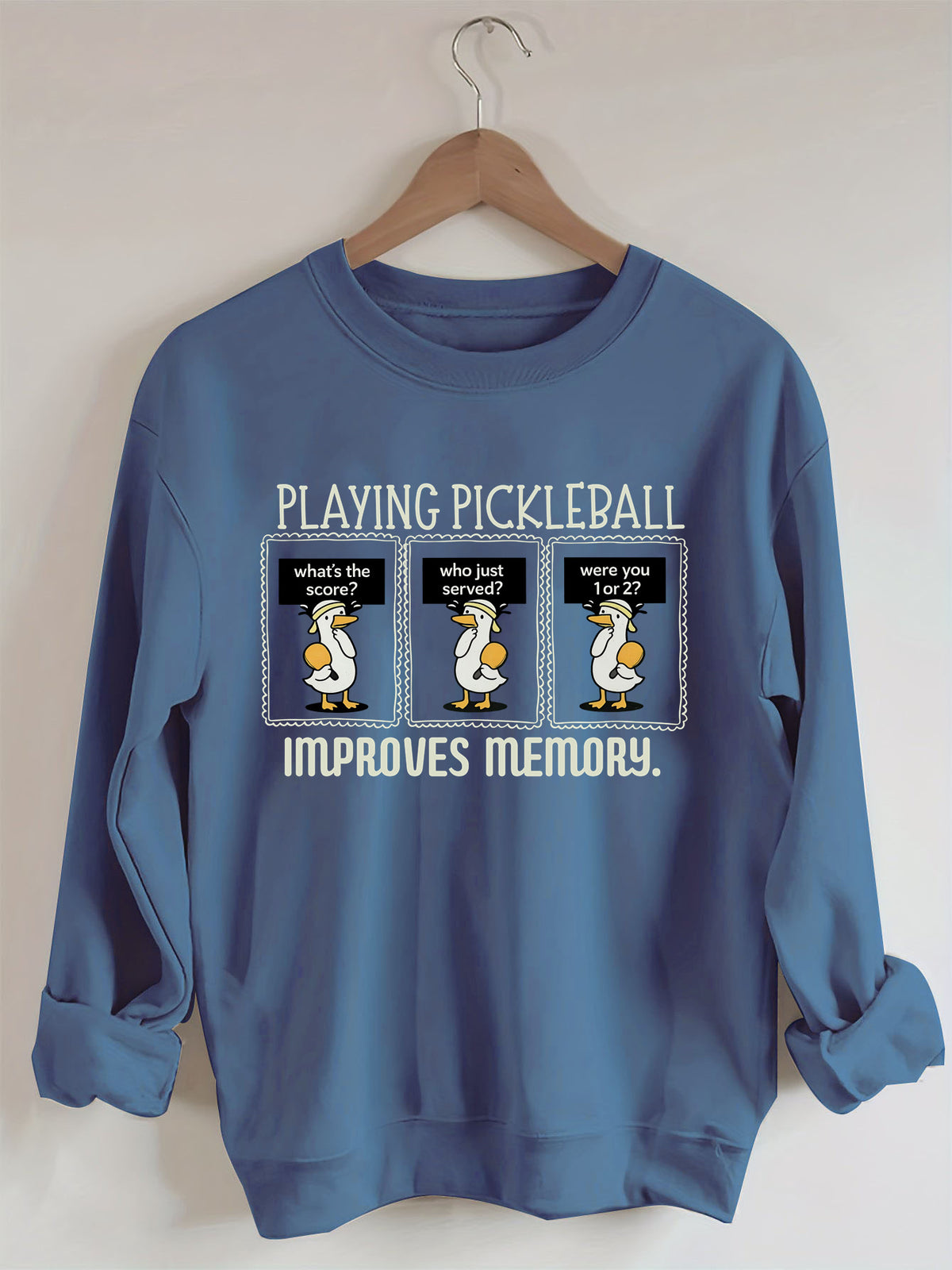 Playing Pickleball Improves Memory Sweatshirt