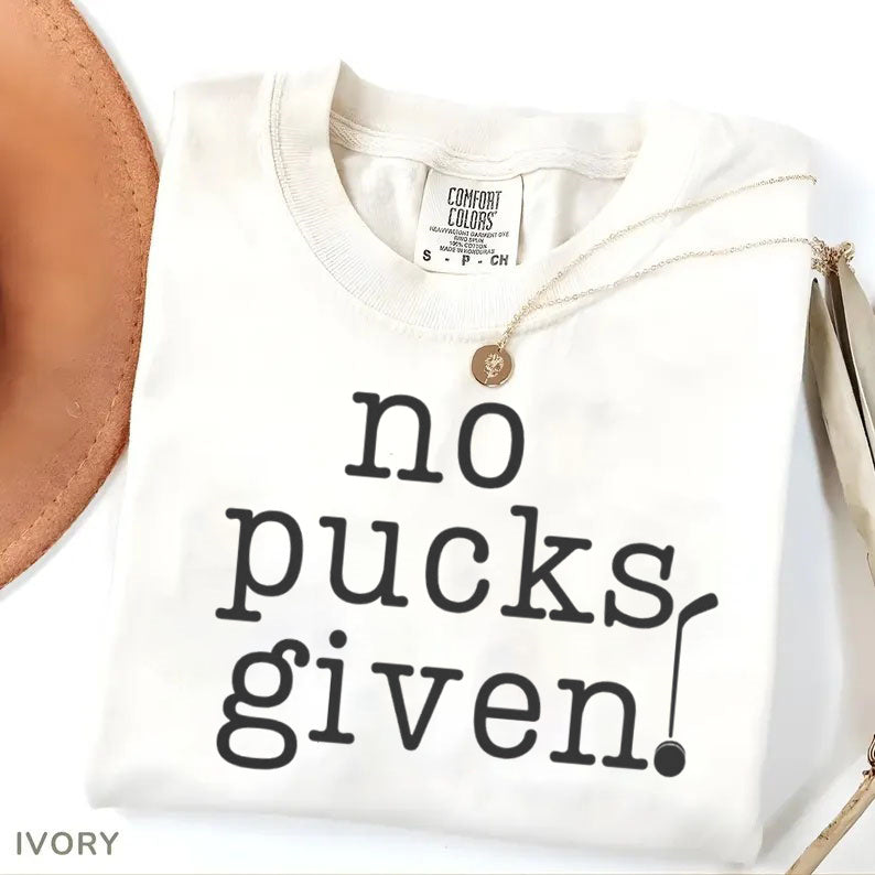 Comfort Colors No Pucks Given Hockey T-shirt