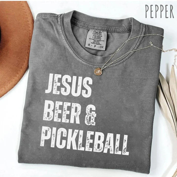 Comfort Colors Jesus Beer & Pickleball T-shirt