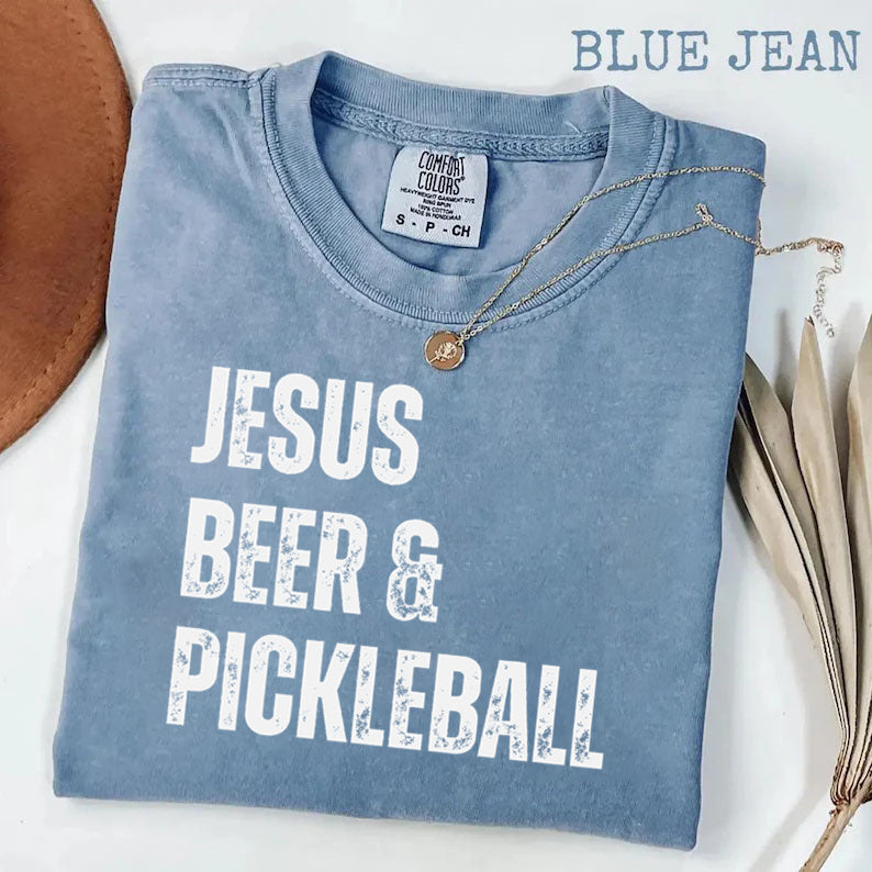 Comfort Colors Jesus Beer & Pickleball T-shirt