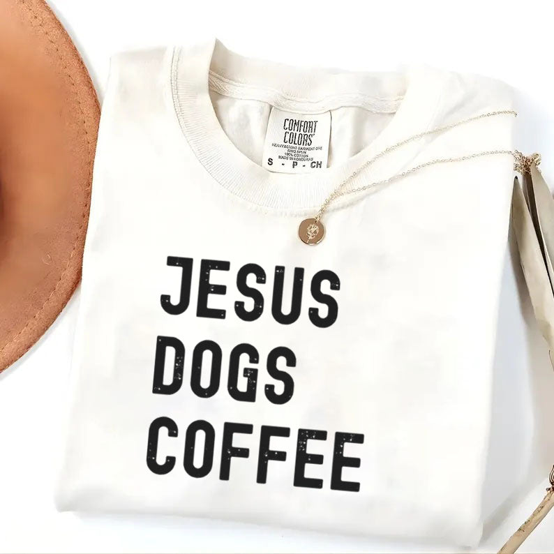 Comfort Colors Jesus Dogs Coffee T-shirt
