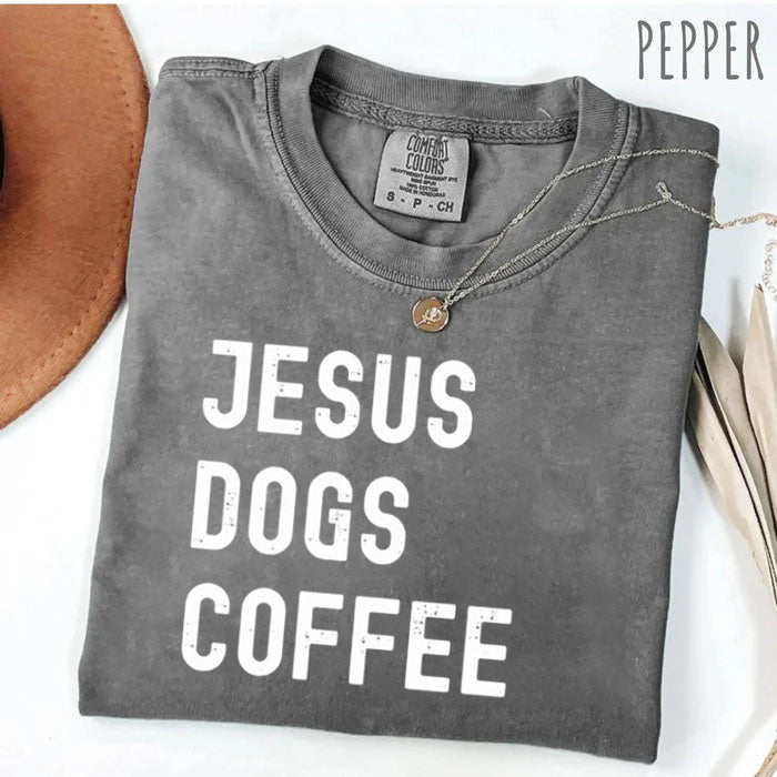 Comfort Colors Jesus Dogs Coffee T-shirt