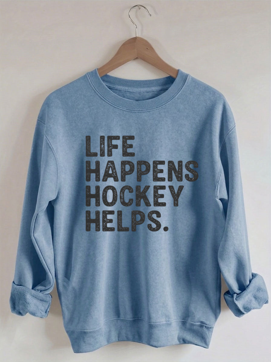 Comfort Colors Life Happens Hockey Helps Sweatshirt