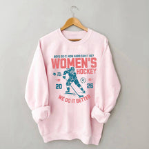 Hockey Lover Merch Feminist Women's Hockey Fan Sweatshirt