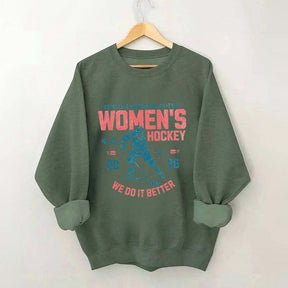 Hockey Lover Merch Feminist Women's Hockey Fan Sweatshirt