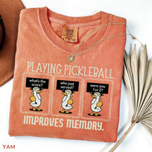 Comfort Colors Playing Pickleball Improves Memory T-shirt