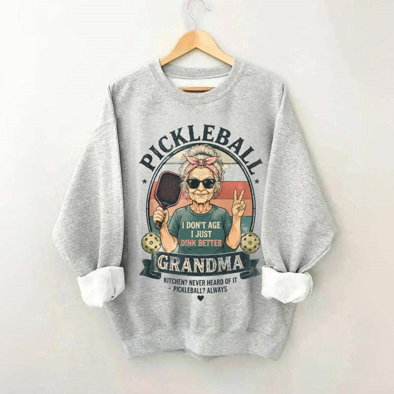 Funny pickleball grandma sweatshirt