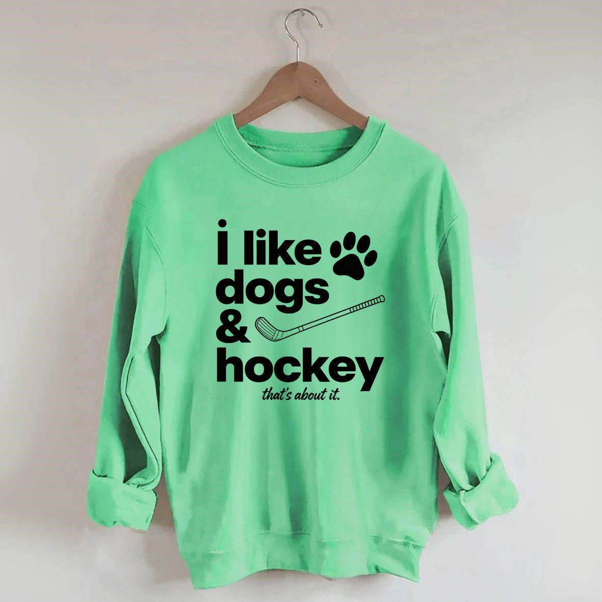 I Like Dogs And Hockey Sweatshirt