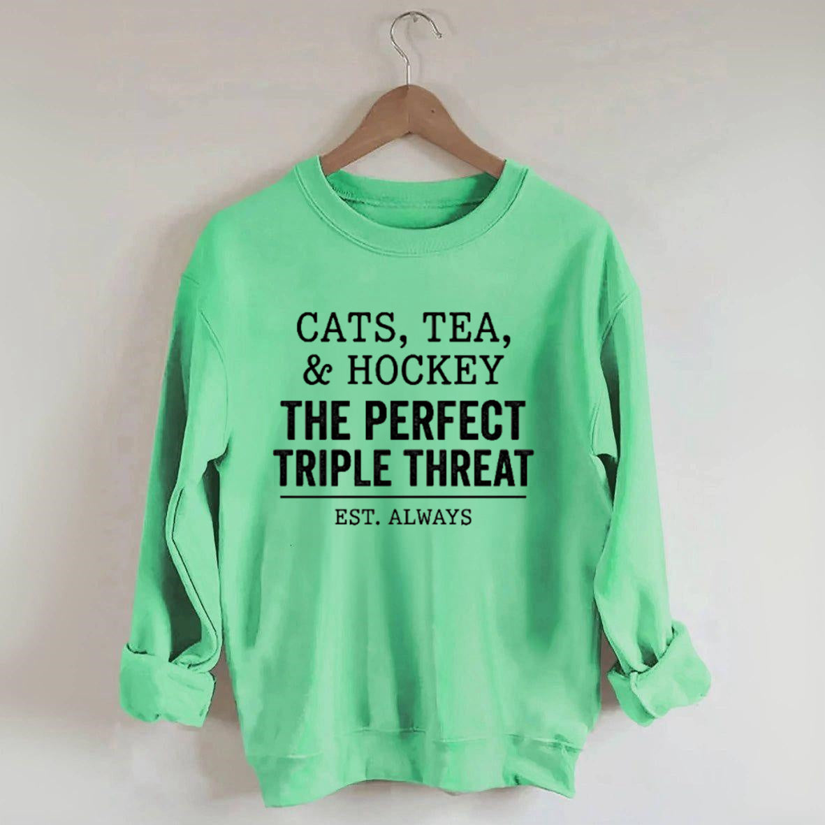 Cats,Tea,&Hockey The Perfect Triple Therea Sweatshirt